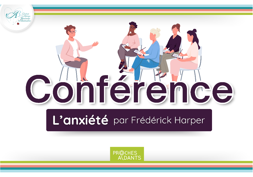 Conférence : Anxiété par Frédérick Harper