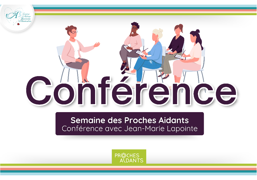 Semaine des Proches Aidants : Conférence avec Jean-Marie Lapointe